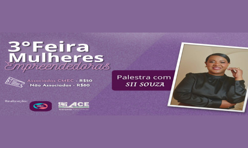 3° Feira Mulheres Empreendedoras